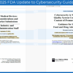 2025 FDA Update to Cybersecurity Guidance